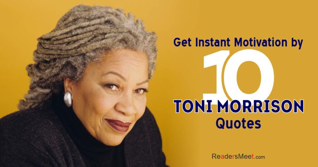 Toni Morrison quotes