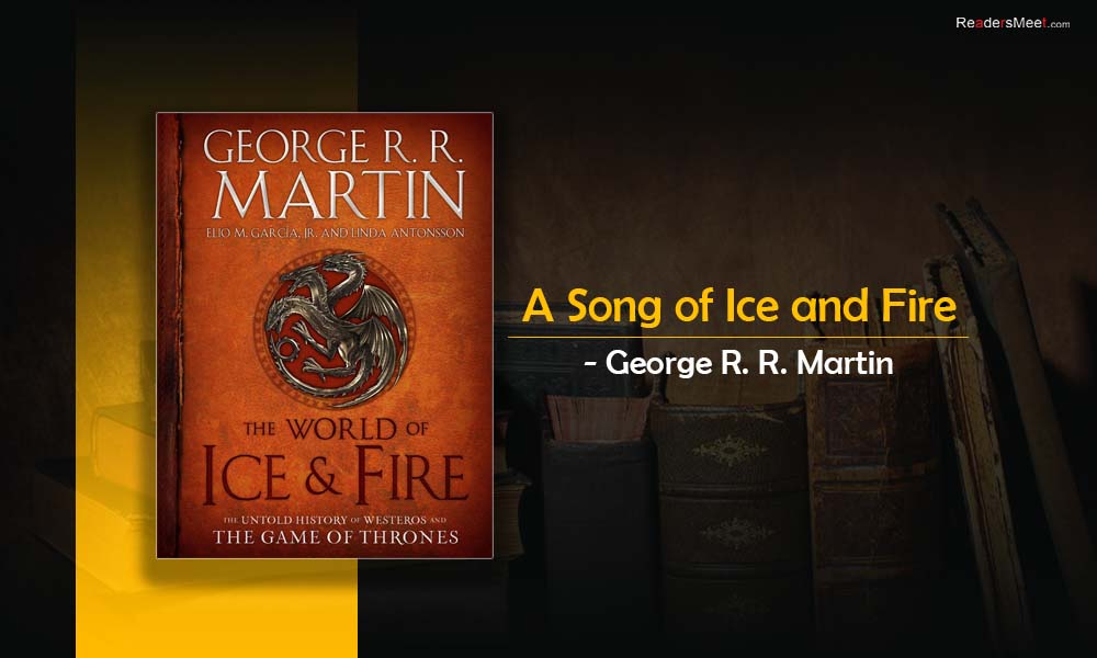  A Song of Ice and Fire