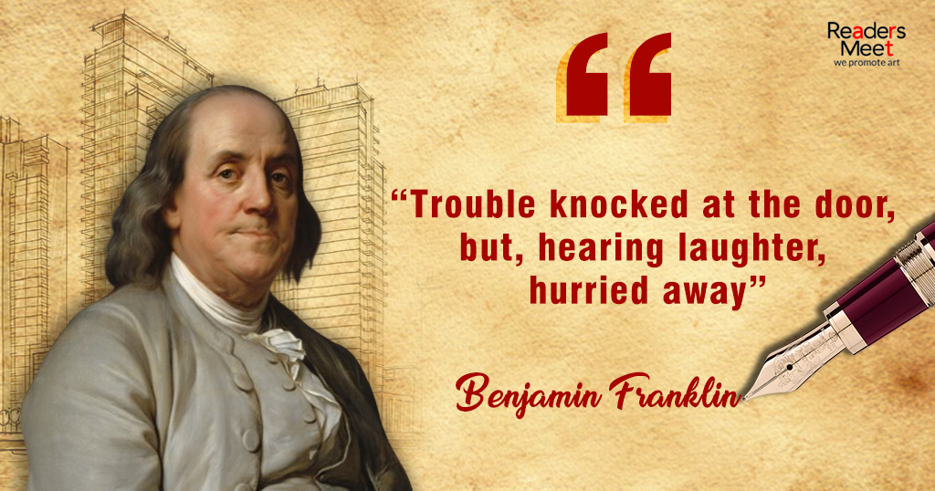 Benjamin Franklin’s Quotes