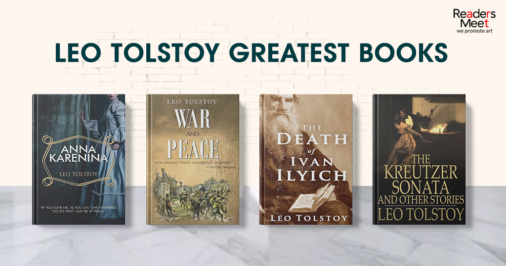 Leo Tolstoy Greatest Books