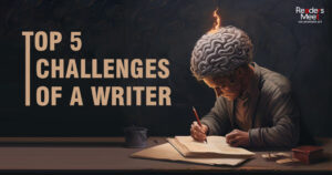 Challenges of a Writer