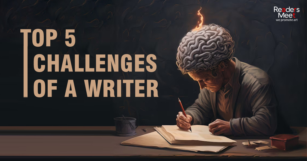 Challenges of a Writer